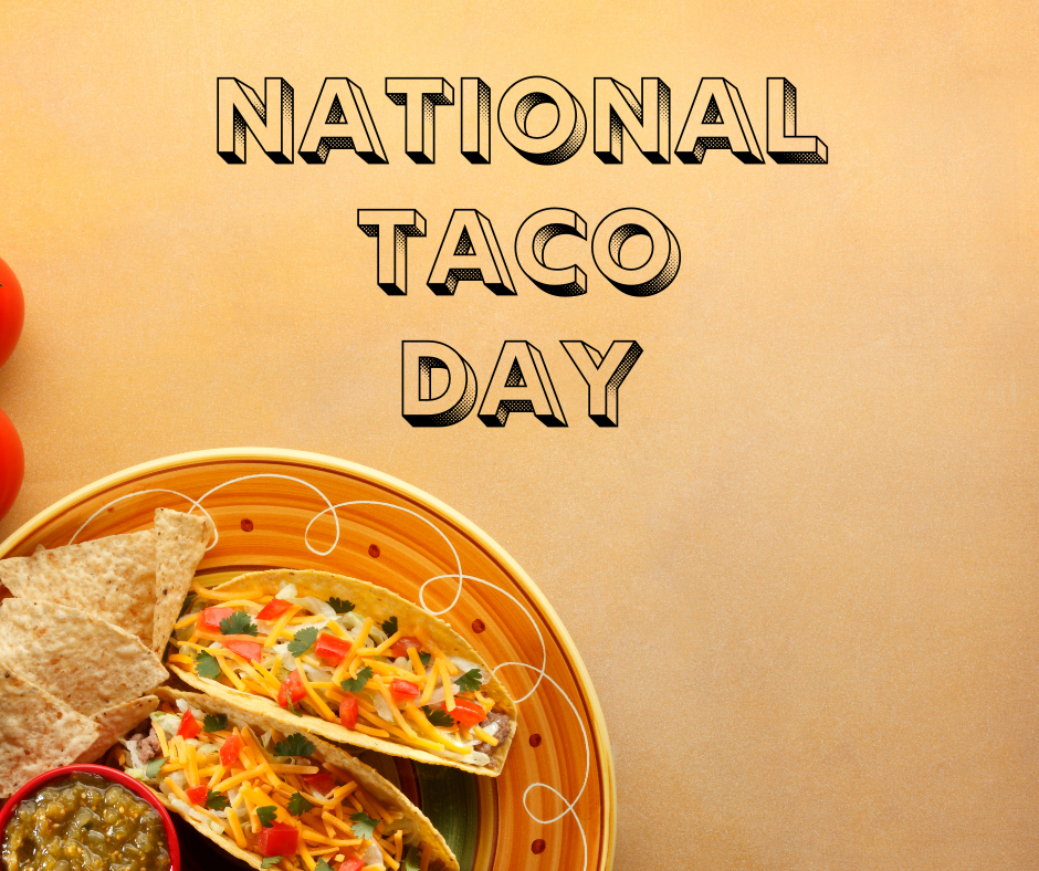 National Taco Day